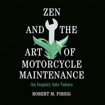  Zen and the Art of Motorcycle Maintenance: A Quest for Meaning and Reality in Law?